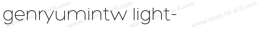 genryumintw light字体转换